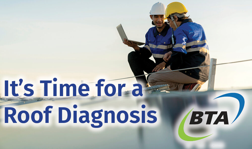 It’s Time for a Roof Diagnosis